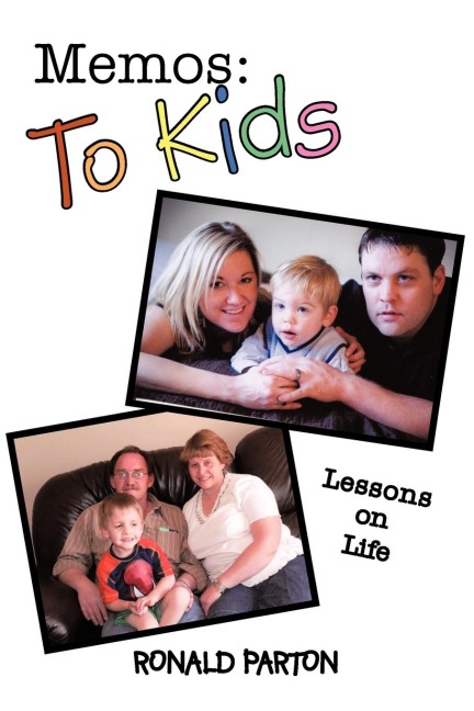 Memos: To Kids: Lessons on Life