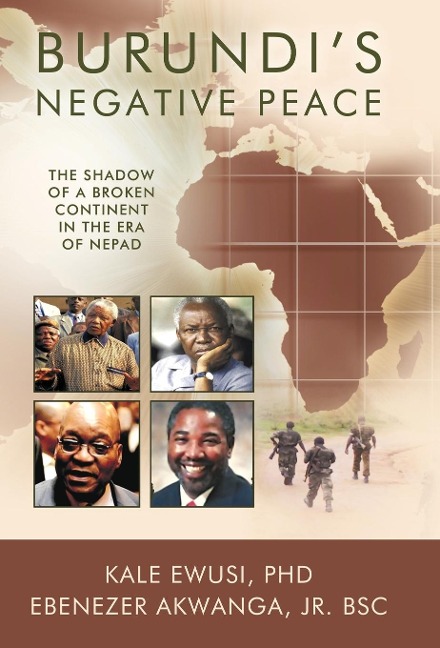 Burundi's Negative Peace: The Shadow of a Broken Continent in the Era of Nepad