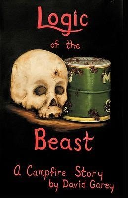 Logic of the Beast: A Campfire Story