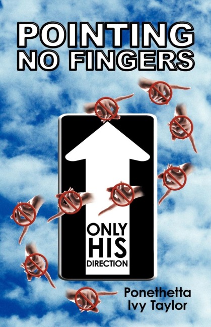 Pointing No Fingers: Only His Direction