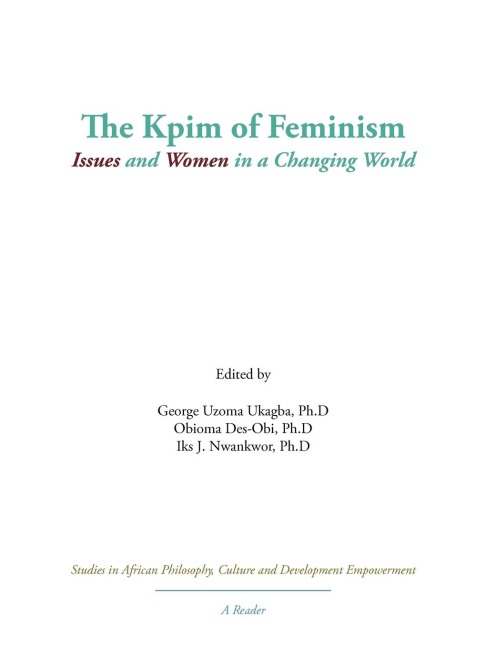 The Kpim of Feminism: Issues and Women in a Changing World