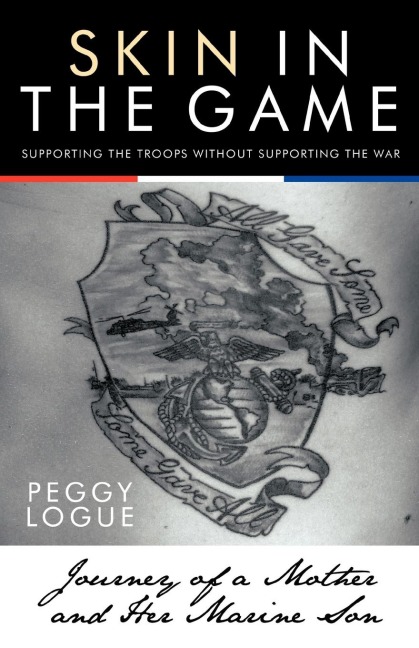 Skin in the Game: Journey of a Mother and Her Marine Son
