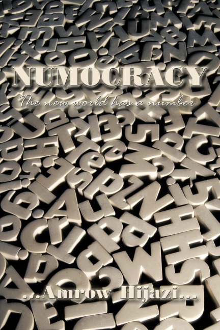 Numocracy: The New World Has a Number