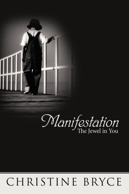 Manifestation: The Jewel in You