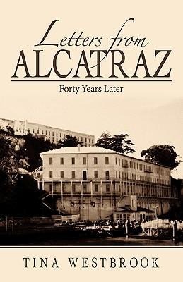 Letters from Alcatraz: Forty Years Later