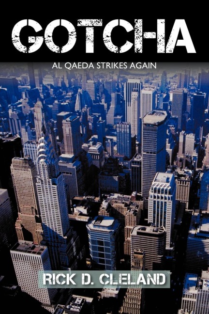 Gotcha: Al Qaeda Strikes Again