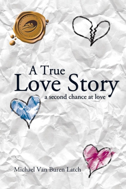 A True Love Story: A Second Chance at Love