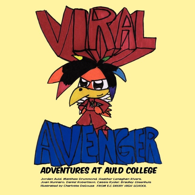 Viral Avenger: Adventures at Auld College