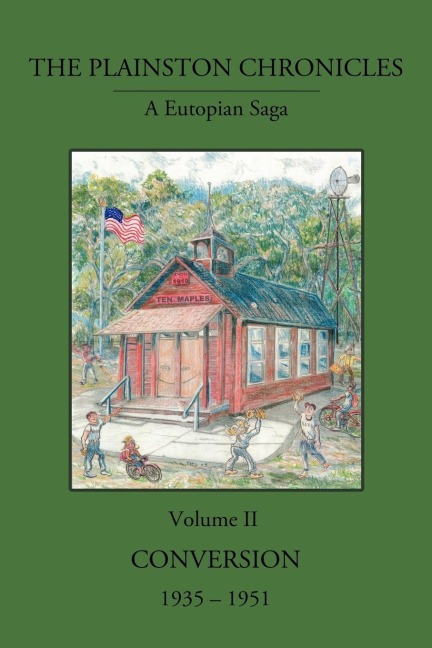 The Plainston Chronicles: Volume 2