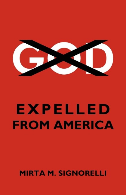 God: Expelled from America