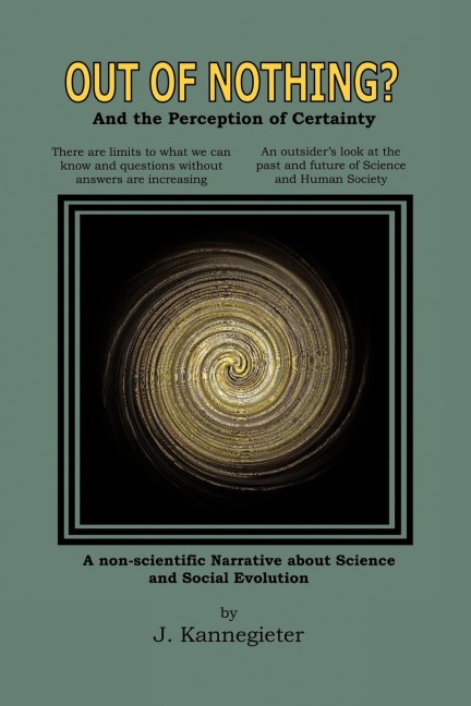 Out of Nothing?: And the Perception of Certainty