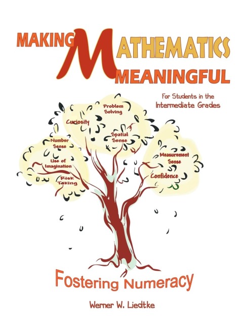 Making Mathematics Meaningful-For Students in the Intermediate Grades: Fostering Numeracy