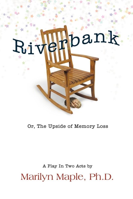 Riverbank: Or, the Upside of Memory Loss