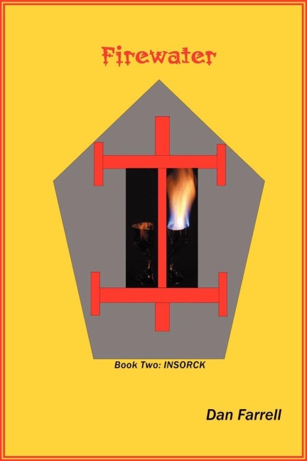 Firewater Book Two: Insorck
