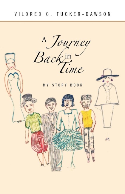 A Journey Back in Time: My Story Book