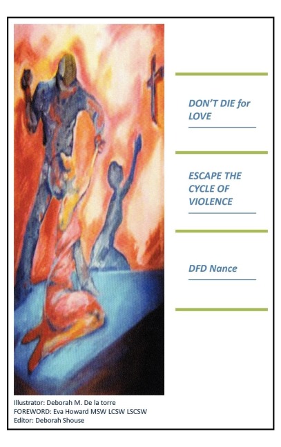 Dont Die for Love: Escape the Cycle of Violence