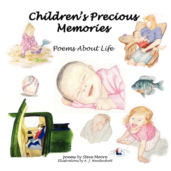 Childrens Precious Memories: Poems About Life