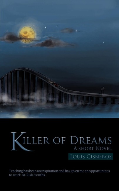 Killer of Dreams: A Short Novel