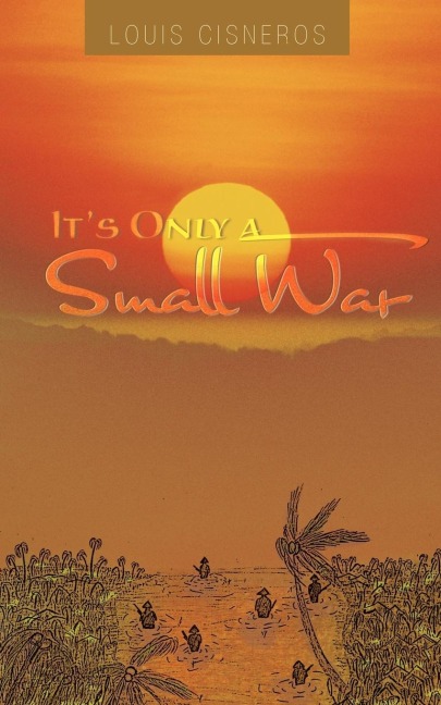 Its Only a Small War