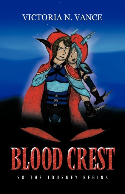 Blood Crest: So the Journey Begins