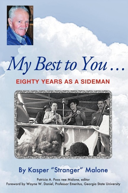My Best to You ...: Eighty Years as a Sideman