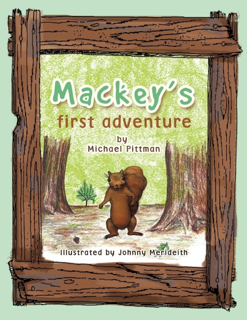 Mackeys First Adventure