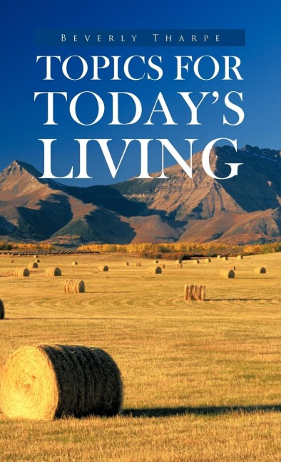 Topics for Todays Living