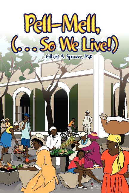 Pell-Mell: ... So We Live!