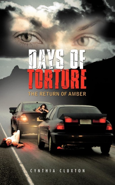 Days of Torture: The Return of Amber
