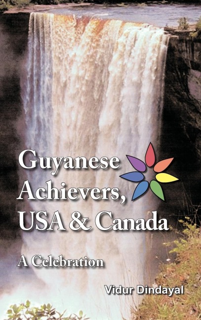 Guyanese Achievers USA & Canada: A Celebration