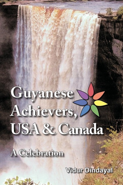 Guyanese Achievers USA & Canada: A Celebration