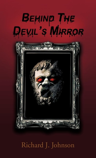 Behind the Devils Mirror