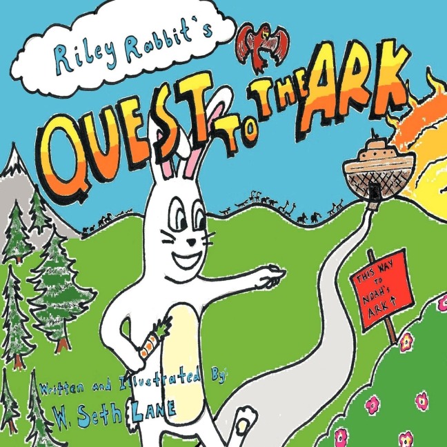 Riley Rabbits Quest to the Ark