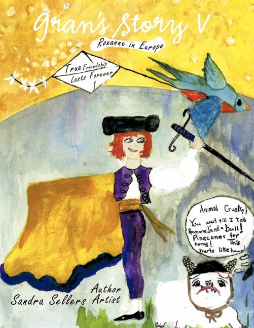 Grans Story V: Roxanne in Europe