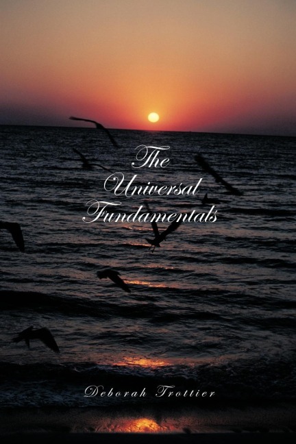 The Universal Fundamentals