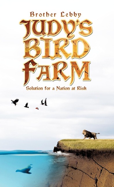 Judys Bird Farm: Solution for a Nation at Risk