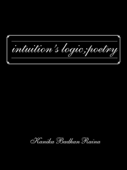 Intuitions Logic; Poetry