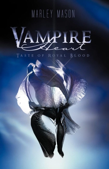 Vampire Heart: Taste of Royal Blood