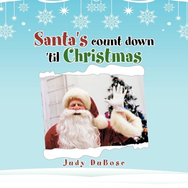 Santas count down til Christmas