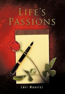 Lifes Passions