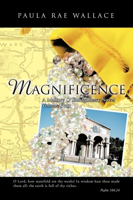 Magnificence a Mallory OShaughnessy Novel: Volume Four