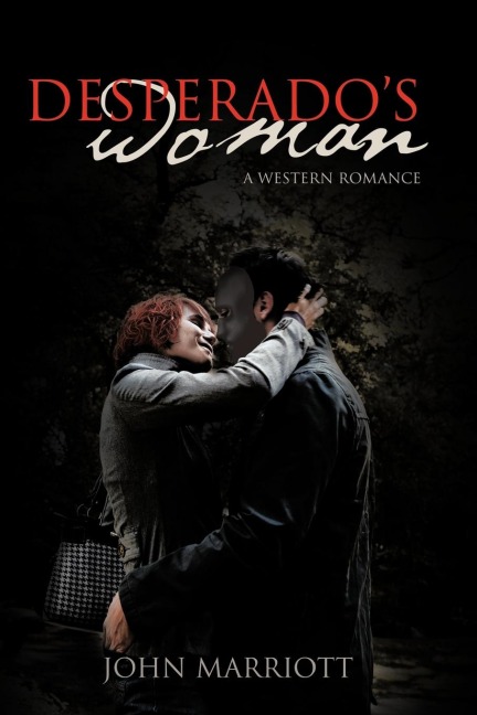 Desperados Woman: A Western Romance