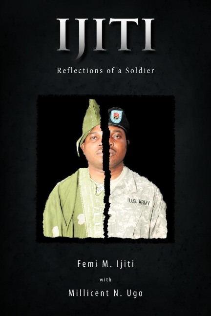 Ijiti: Reflections of a Soldier