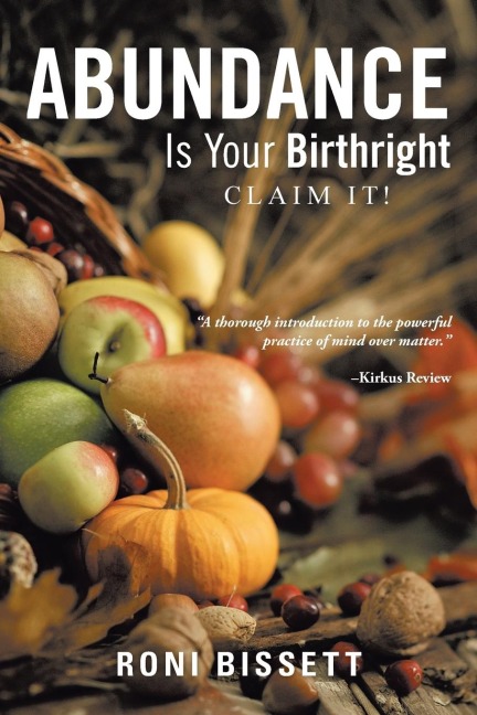 Abundance Is Your Birthright: Claim It!