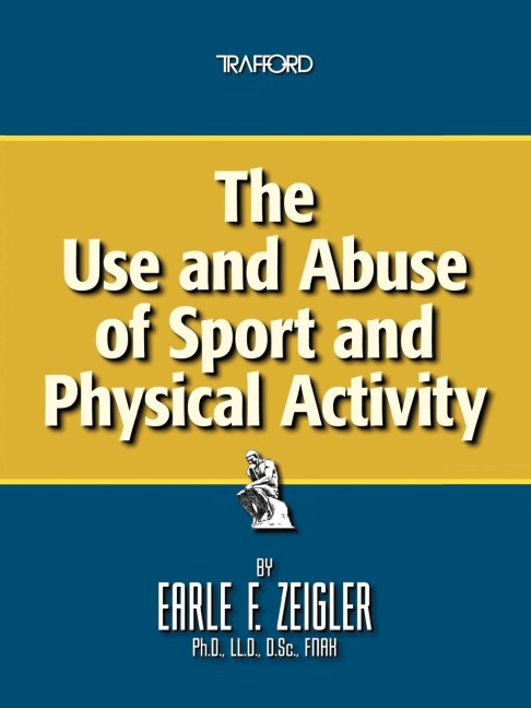 The Use and Abuse of Sport and Physical Activity