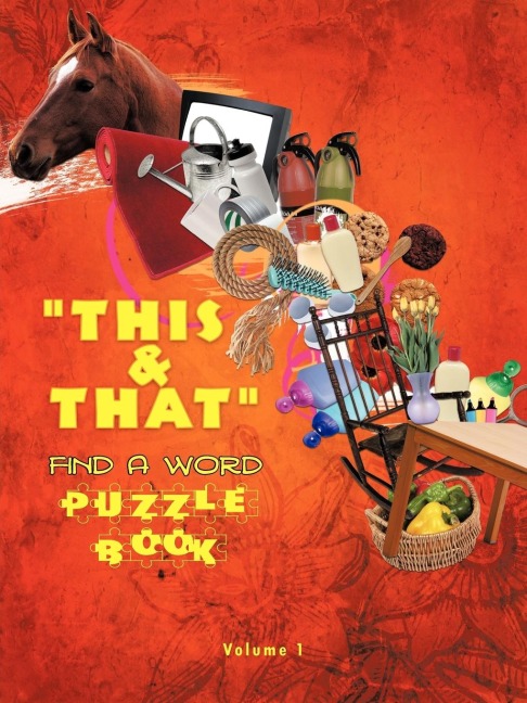 This & That Find a Word Puzzle Book: Volume #1