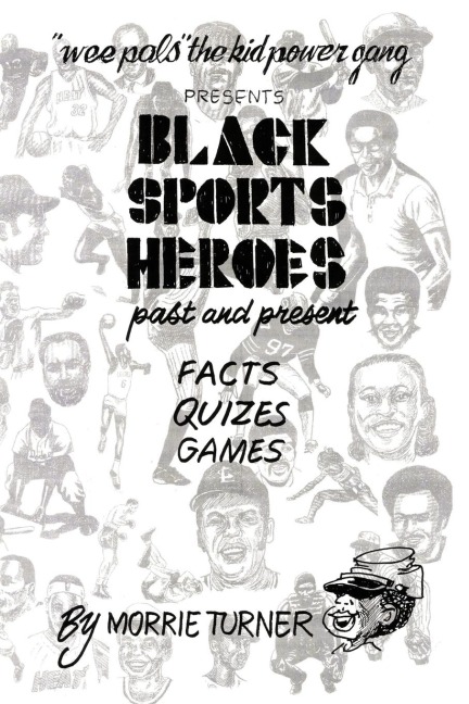 Black Sports Heroes: Past and Present