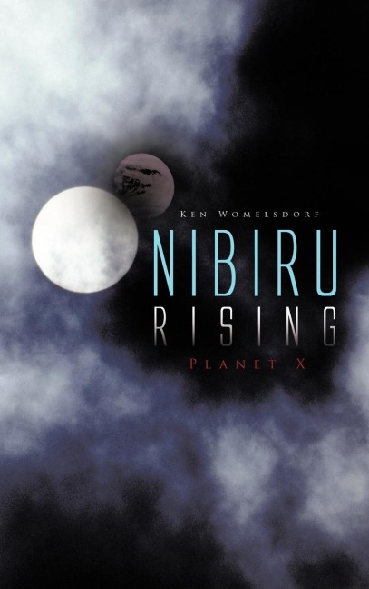 Nibiru Rising: Planet X