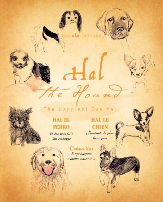 Hal the Hound: The Happiest Day Yet