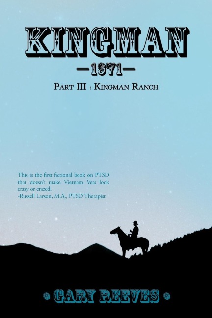 Kingman 1971: Part III: Kingman Ranch
